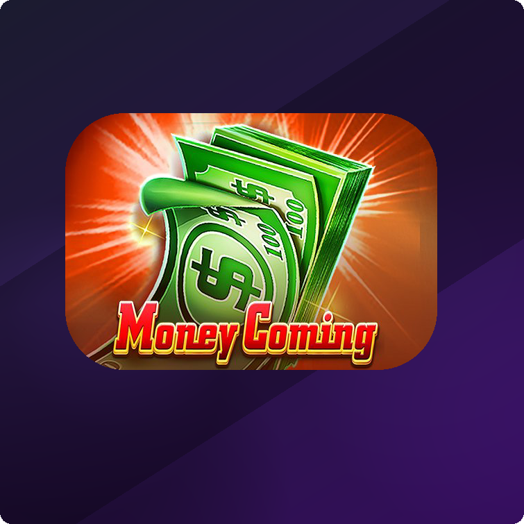 Money Coming